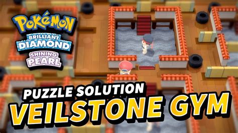 VEILSTONE GYM Puzzle Solution 